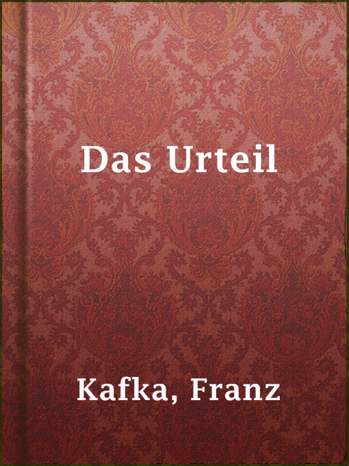 Title details for Das Urteil by Franz Kafka - Wait list